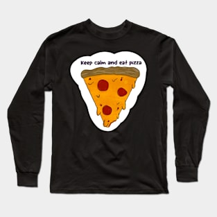 Calm pizza Long Sleeve T-Shirt